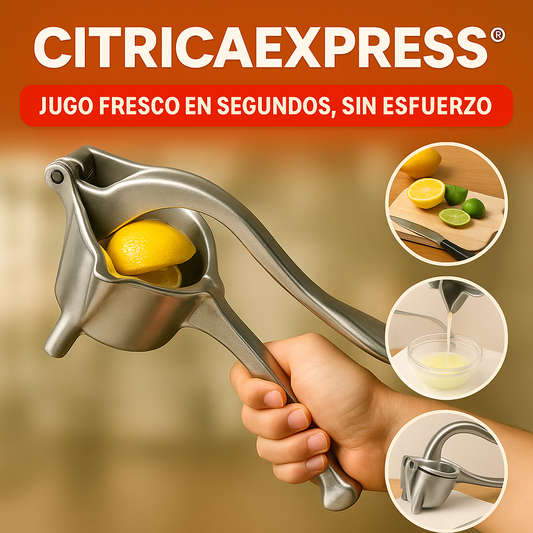 CITRICAEXPRESS® JUGO FRESCO EN SEGUNDOS SIN ESFUERZO